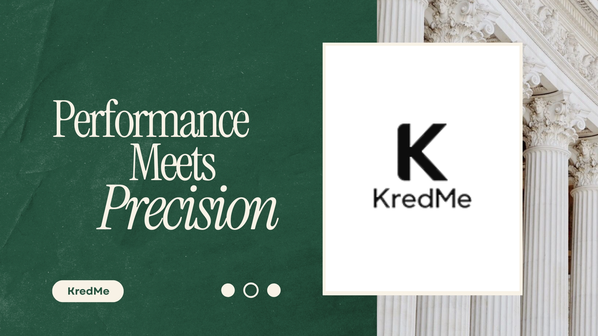 KredMe — Performance Meets Precision
